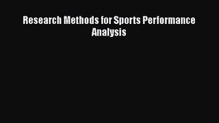 PDF Download Research Methods for Sports Performance Analysis Download Full Ebook