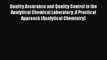 PDF Download Quality Assurance and Quality Control in the Analytical Chemical Laboratory: A