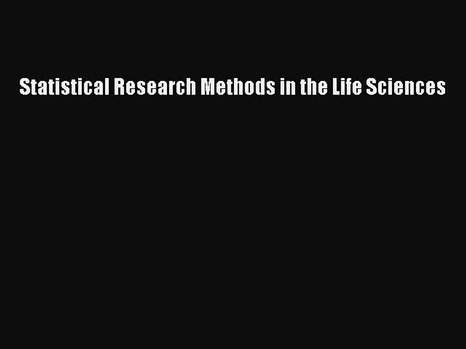 PDF Download Statistical Research Methods in the Life Sciences Read Online
