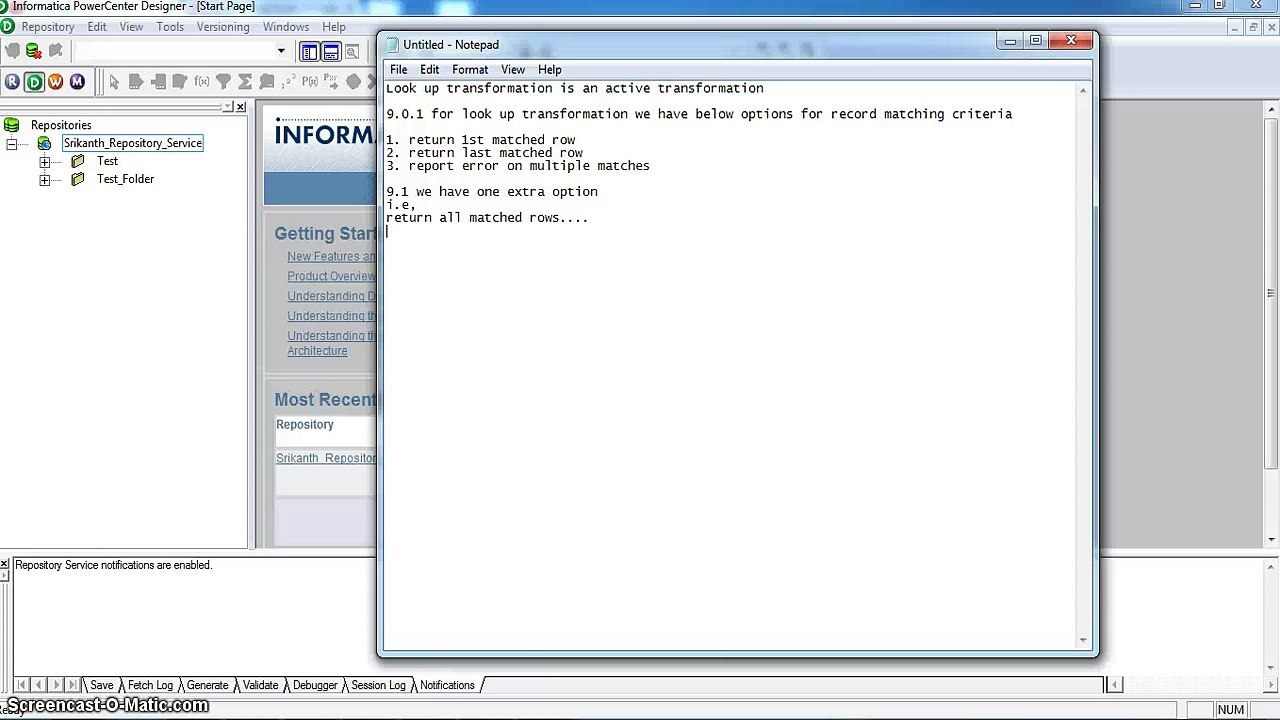 Look up is an active transformation in Informatica 9.1