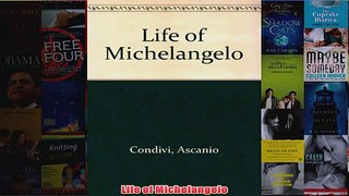 Life of Michelangelo