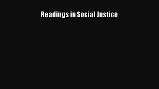 [PDF Download] Readings in Social Justice [Read] Online