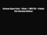 [PDF] German Super Pack - 1 Book   1 MP3 CD   4 Audio CDs (German Edition) Read Full Ebook