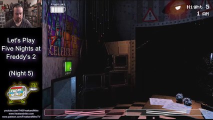 It's ABOUT DAMN TIME this Game Got SERIOUS! | Let's Play Five Nights at Freddy's 2 (Night 5)