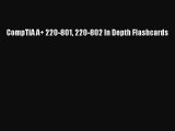 Read CompTIA A  220-801 220-802 In Depth Flashcards Ebook Online