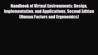 [PDF] Handbook of Virtual Environments: Design Implementation and Applications Second Edition