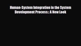 [PDF] Human-System Integration in the System Development Process:: A New Look [PDF] Online