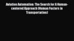 PDF Aviation Automation: The Search for A Human-centered Approach (Human Factors in Transportation)