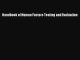 PDF Handbook of Human Factors Testing and Evaluation Read Online
