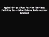 PDF Hygienic Design of Food Factories (Woodhead Publishing Series in Food Science Technology