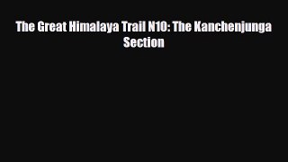 PDF The Great Himalaya Trail N10: The Kanchenjunga Section Free Books