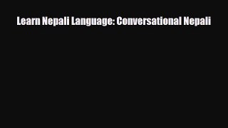 Download Learn Nepali Language: Conversational Nepali Read Online