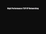 Read High Performance TCP/IP Networking Ebook Free