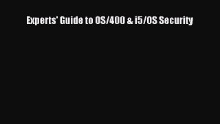 Download Experts' Guide to OS/400 & i5/OS Security PDF Online