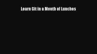 Read Learn Git in a Month of Lunches Ebook Free