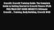 Download Crossfit: Crossfit Training Guide: The Complete Guide to Getting Started in Crossfit