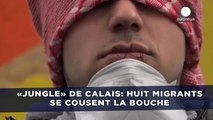 «Jungle» de Calais: Huit migrants se cousent la bouche