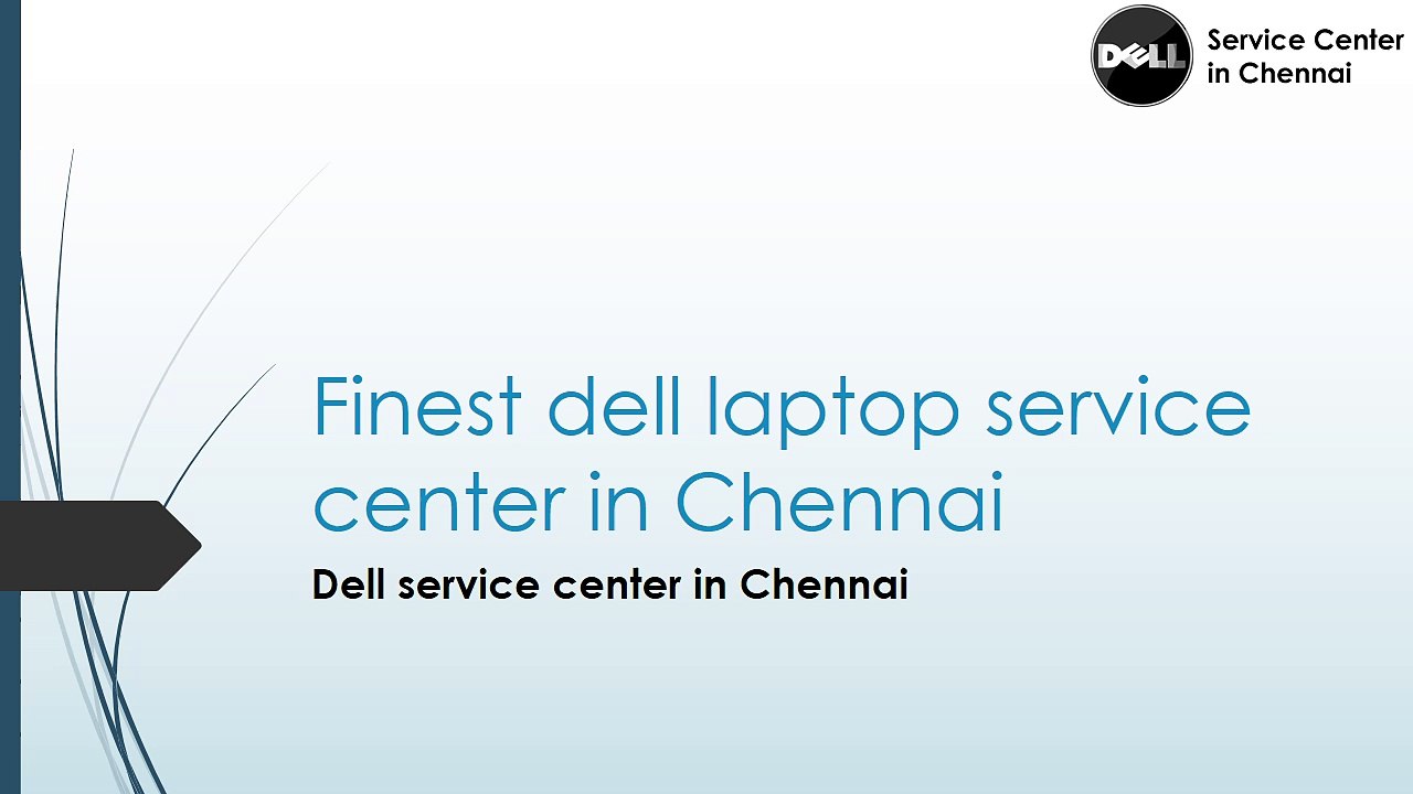 Finest dell laptop service center in Chennai