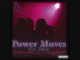 South Park Mexican Power Moves [Screwed & Chopped] Power Moves