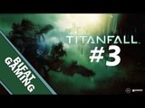 TitanFall The Colony Pc Gameplay Part 3