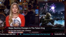 The Taken Kings Big Changes and More! - IGN Daily Fix