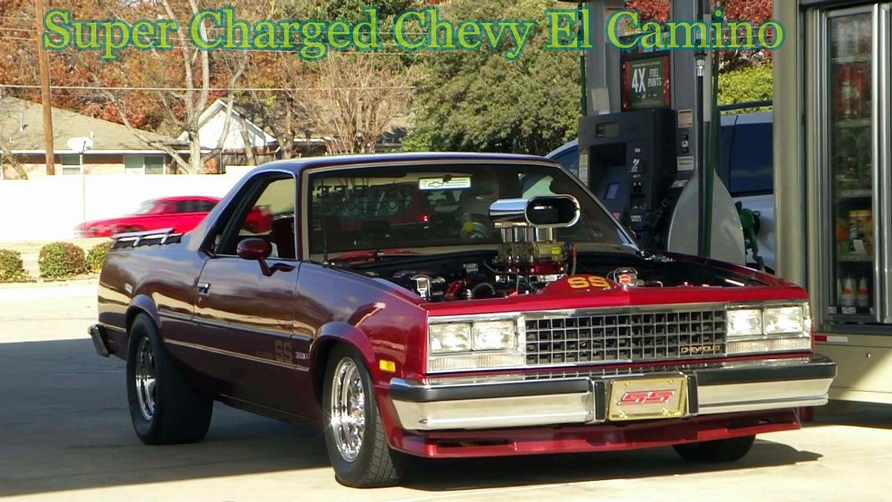 Super Charged El Camino Car