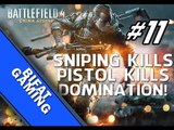 Battlefield 4 Multiplayer -SNIPING,PISTOLS and Domination! (BF4 Online PC#11)
