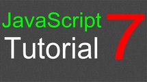 JavaScript Tutorial for Beginners - 07 - Functions Part 2