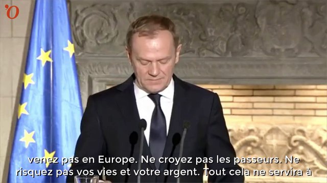 Donald Tusk aux migrants : « ne venez pas en Europe »