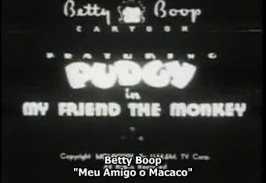 Betty Boop 1930 Meu amigo um Macaco Dublado