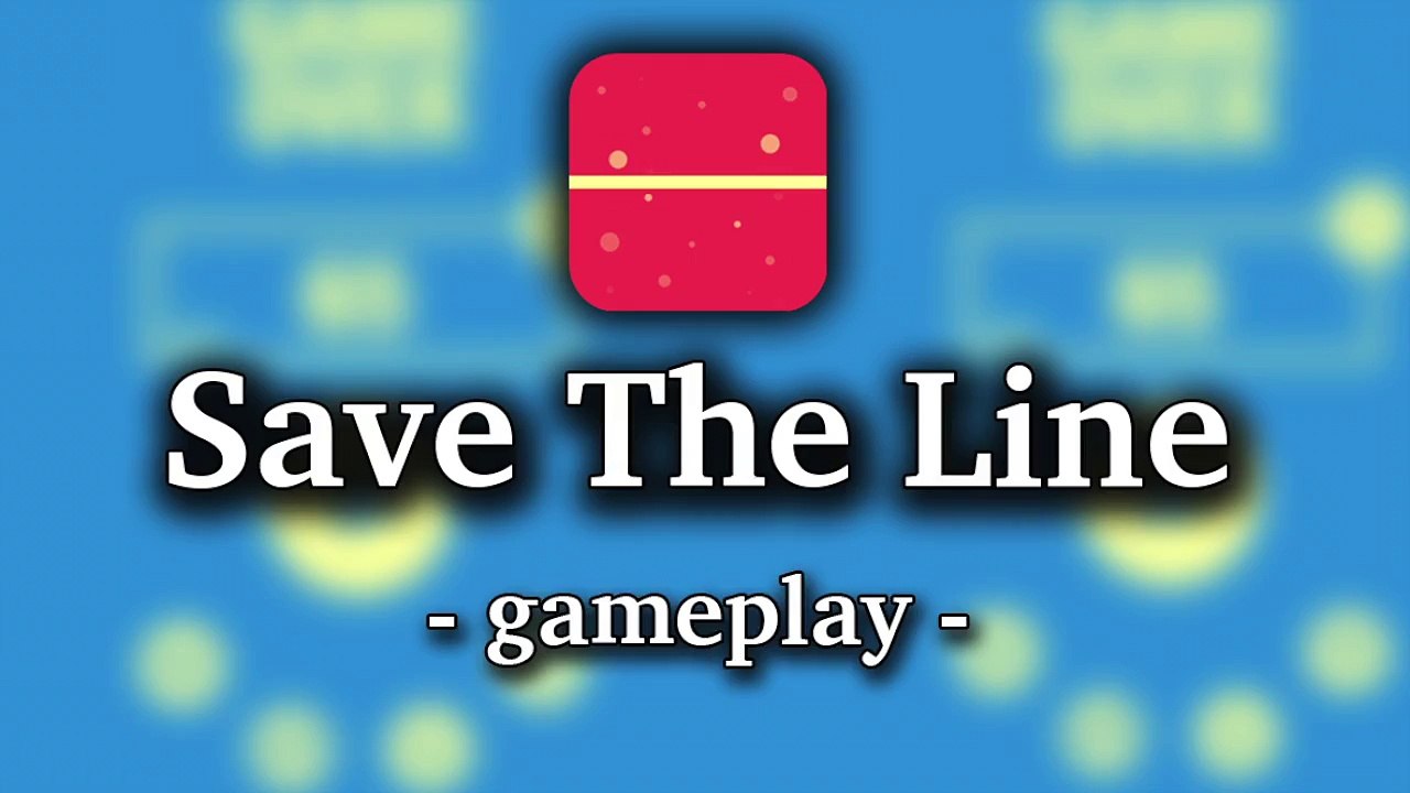 Save The Line [by Dollar Beach] - HD Gameplay Video