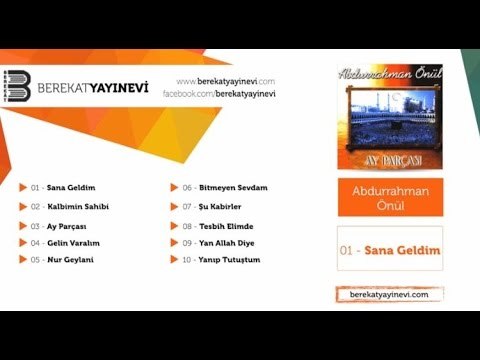 Abdurrahman Önül - Sana Geldim