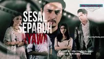 Sesal Separuh Nyawa pt13
