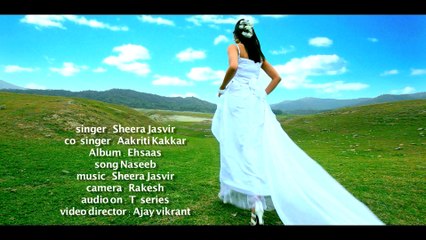 Naseeb _ Ehsaas (Video Full Song)