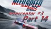 Need For Speed Rivals Interceptor #3 Pc Gameplay Part 14