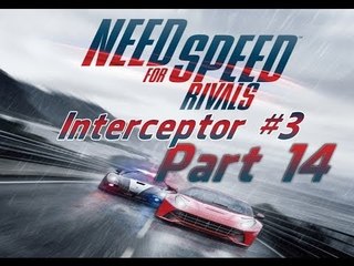 Need For Speed Rivals Interceptor #3 Pc Gameplay Part 14