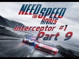 Need for Speed Rivals-Interceptor #1 Pc Gameplay Part 9 (NFS:Rivals)