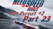 Need for Speed Rivals-Hot Pursuit #2 Pc Gameplay Part 23