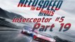 Need for speed Rivals-Interceptor #5 Pc Gameplay Part 19(NFS:Rivals)