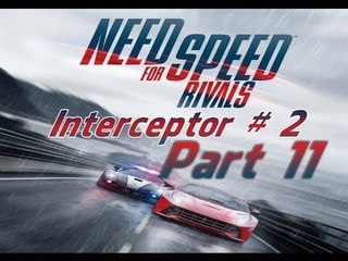 Need For Speed Rivals-Interceptor #2 Pc Gameplay Part 11(NFS:Rivals)