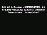PDF KARL MAY Old Surehand I-III GESAMTAUSGABE | OLD SUREHAND VON KARL MAY [ILLUSTRIERTE] (Karl