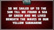 Yellow Submarine - The Beatles tribute - Lyrics