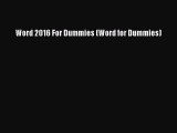 Read Word 2016 For Dummies (Word for Dummies) Ebook Free