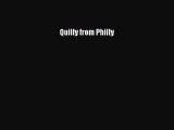 Ebook Quilly from Philly Read Full Ebook