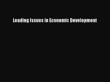 Read Leading Issues in Economic Development Ebook Free