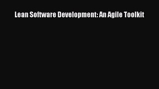 Read Lean Software Development: An Agile Toolkit Ebook Free
