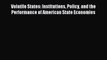 Read Volatile States: Institutions Policy and the Performance of American State Economies Ebook