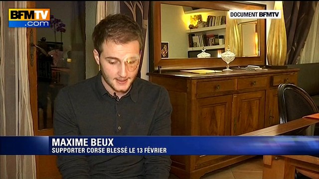 Supporter corse blessé: Il a fallu que je perde connaissance pour qu'on appelle les secours