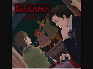 Baccano! Drama CD: 02 The Beginning of the Story