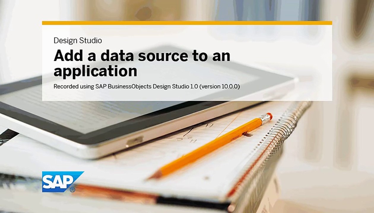 Add a data source to an application SAP BusinessObjects Design Studio 1.0